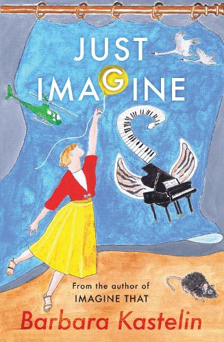 Бумажная книга «JUST IMAGINE: JUST IMAGINE THAT - A collection of short stories presented in two volumes», автор Барбара Кастелин - фото №1