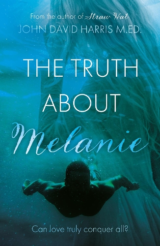 Паперова книга «The Truth About Melanie», автор Джон Девід Харріс - фото №1