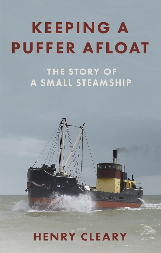 Бумажная книга «Keeping a Puffer Afloat: The Story of a Small Steamship», автор Генри Клири - фото №1
