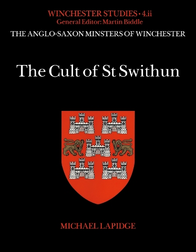 Бумажная книга «The Cult of St Swithun», автор Майкл Лапидж - фото №1