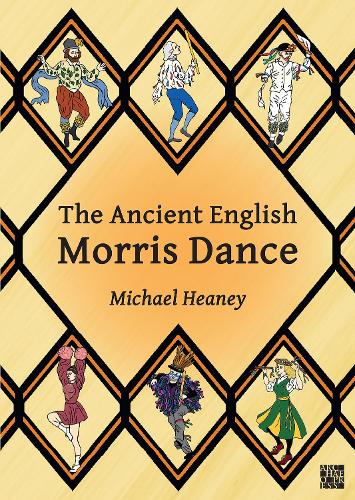 Бумажная книга «The Ancient English Morris Dance», автор Майкл Хини - фото №1