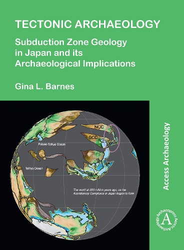 Паперова книга «Tectonic Archaeology: Subduction Zone Geology in Japan and its Archaeological Implications», автор Джина Л. Барнс - фото №1