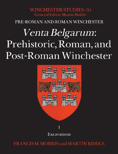 Бумажная книга «Venta Belgarum: Prehistoric, Roman, and Post-Roman Winchester», авторов Фрэнсис М. Моррис, Мартин Биддл - фото №1