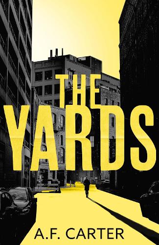 Бумажная книга «The Yards», автор А.Ф. Картер - фото №1