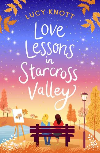 Паперова книга «Pumpkin Pies and You and I: Previously published as Love Lessons in Starcross Valley», автор Люсі Нотт - фото №1