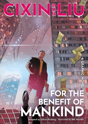 Бумажная книга «Cixin Liu's For the Benefit of Mankind: A Graphic Novel», автор Сильвен Рунберг - фото №1