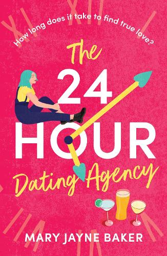Бумажная книга «The 24 Hour Dating Agency: An absolutely feel-good and wonderfully heartwarming read!», автор Мэри Джейн Бейкер - фото №1