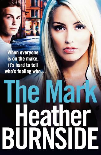 Паперова книга «The Mark: An absolutely addictive and unputdownable gangland crime novel», автор Гізер Бернсайд - фото №1