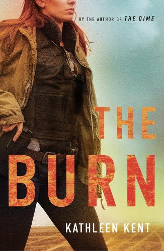 Бумажная книга «The Burn», автор Кэтлин Кент - фото №1