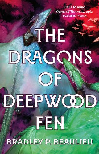 Бумажная книга «The Dragons of Deepwood Fen», автор Брэдли П. Болье - фото №1