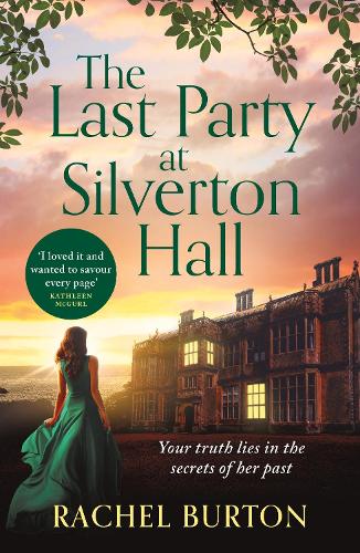 Бумажная книга «The Last Party at Silverton Hall: A tale of secrets and love – the perfect escapist read!», автор Рэйчел Бартон - фото №1
