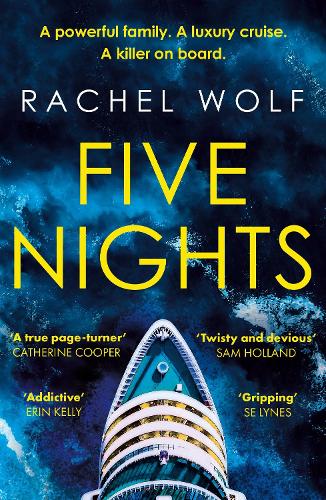 Бумажная книга «Five Nights: Agatha Christie meets Succession in this fun, twisty thriller that will grip you from start to finish in 2024», автор Рэйчел Вольф - фото №1
