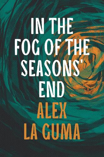 [object Object] «In the Fog of the Seasons' End», автор Алекс Ла Гума - фото №1