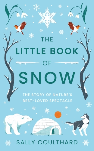 Бумажная книга «The Little Book of Snow», автор Салли Култхард - фото №1