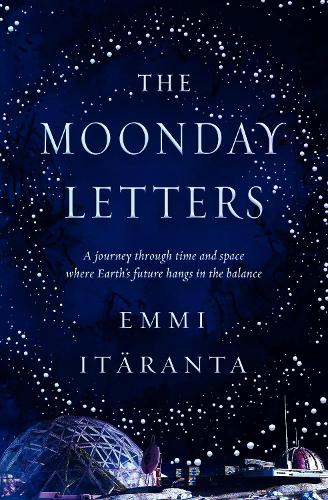 Бумажная книга «The Moonday Letters», автор Эмми Итяранта - фото №1