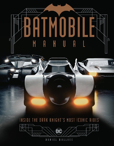 Бумажная книга «Batmobile Owner's Manual», автор Дэниел Уоллес - фото №1