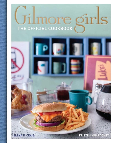 Бумажная книга «Gilmore Girls Cookbook», автор Елена Крэйг - фото №1