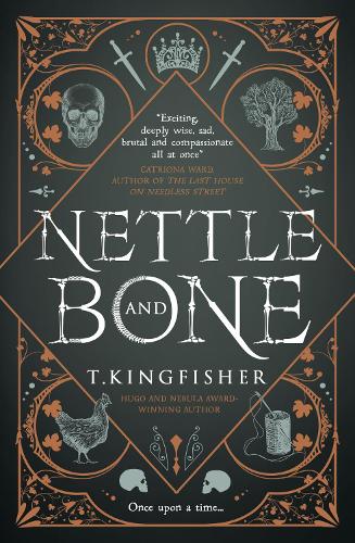 Паперова книга «Nettle & Bone», автор Т. Кінгфішер - фото №1