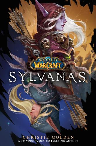 Бумажная книга «World of Warcraft: Sylvanas», автор Кристи Голден - фото №1