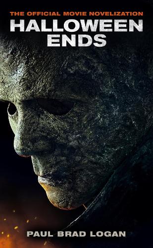Бумажная книга «Halloween Ends: The Official Movie Novelization», автор Пол Брэд Логан - фото №1
