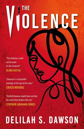 Бумажная книга «The Violence», автор Делайла С. Доусон - фото №1