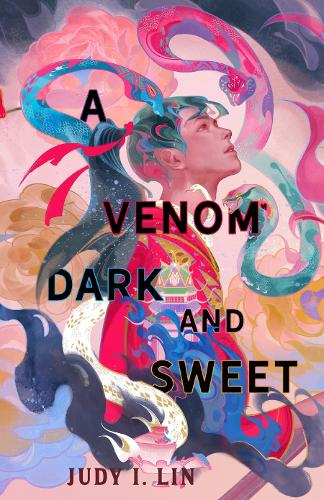 Бумажная книга «A Venom Dark and Sweet», автор Джуди И. Лин - фото №1