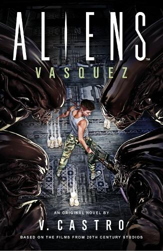 Бумажная книга «Aliens: Vasquez», автор В. Кастро - фото №1