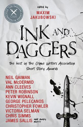 Бумажная книга «Ink and Daggers», авторов Энн Кливз, Кристофер Фаулер, Леви Тидхар, Максим Якубовский, Нил Гейман - фото №1