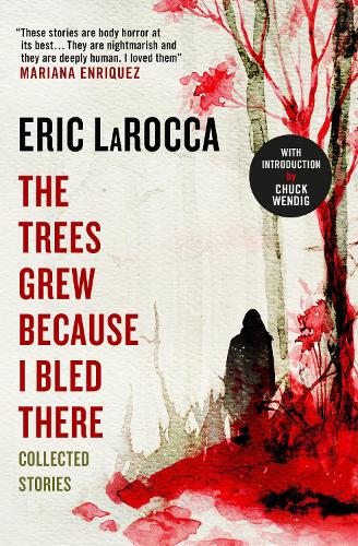 Паперова книга «The Trees Grew Because I Bled There: Collected Stories» - фото №1