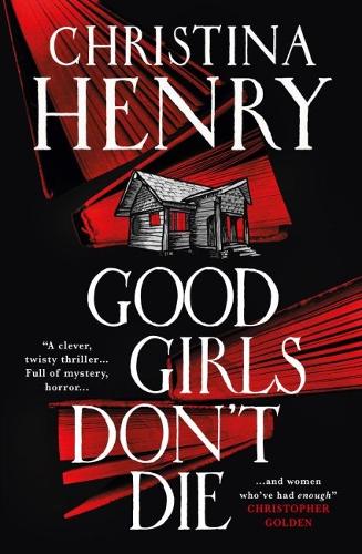 Бумажная книга «Good Girls Don't Die», автор Кристина Генри - фото №1