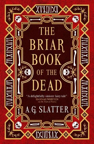 Паперова книга «The Briar Book of the Dead», автор А. Г. Слеттер - фото №1