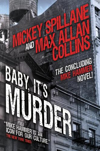 Паперова книга «Mike Hammer - Baby, It's Murder», автор Мікі Спілейн - фото №1