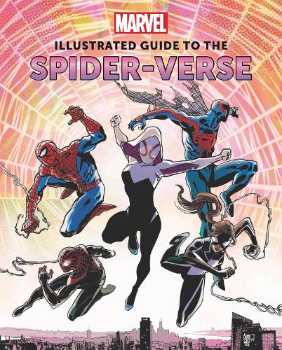 Паперова книга «Marvel: Illustrated Guide to the Spider-Verse», автор Марк Сумерак - фото №1