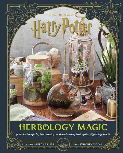 Бумажная книга «Harry Potter: Herbology Magic: Botanical Projects, Terrariums, and Gardens Inspired by the Wizarding World», автор Джим Шарлье - фото №1