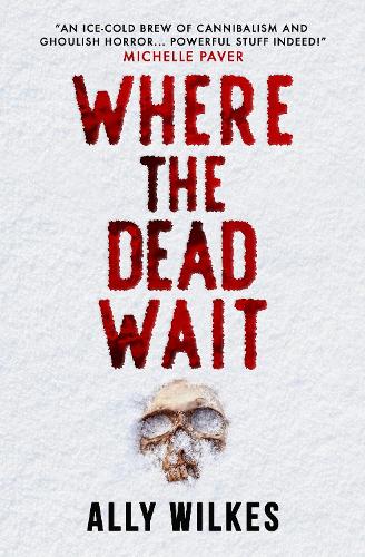 Бумажная книга «Where the Dead Wait», автор Элли Уилкс - фото №1