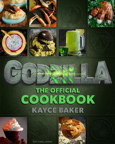 [object Object] «Godzilla: The Official Cookbook», автор Кейсі Бейкер - фото №1