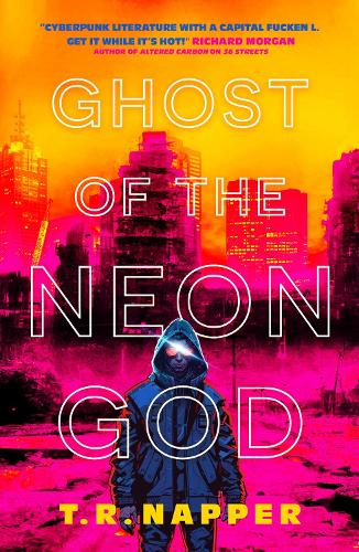 Паперова книга «Ghost of the Neon God», автор Т.Р. Наппер - фото №1