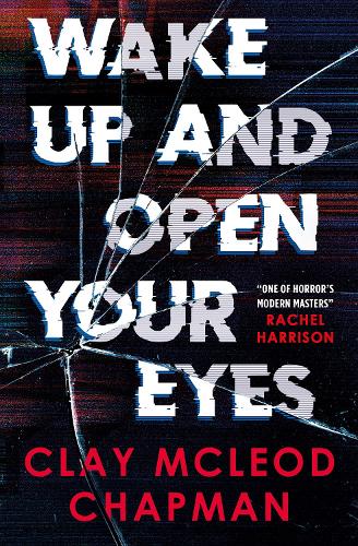 Бумажная книга «Wake Up and Open Your Eyes», автор Клэй МакЛеод Чепмен - фото №1