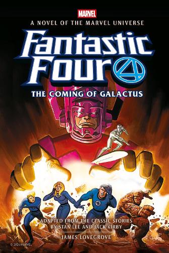 Паперова книга «Fantastic Four: The Coming of Galactus Prose Novel», автор Джеймс Лавгроув - фото №1