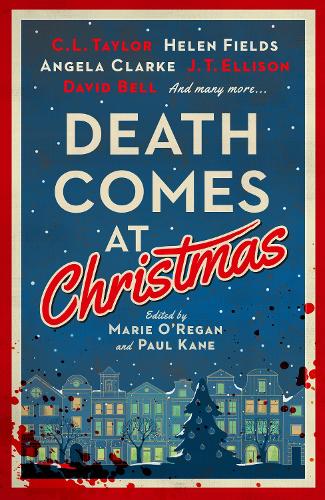 Паперова книга «Death Comes at Christmas», авторів К. Л. Тейлор, Фіона Каммінс, Марі О'Реган, Пол Кейн - фото №1