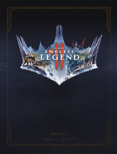 Паперова книга «The Art of ENDLESS LEGEND 2 (TM)», автор Amplitude Studios - фото №1