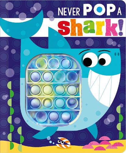 Паперова книга «Never Pop a Shark!», автор Крісті Гейнсбі - фото №1
