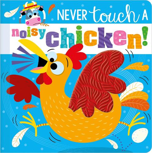 Бумажная книга «Never Touch a Noisy Chicken!», автор Кристи Хейнсби - фото №1