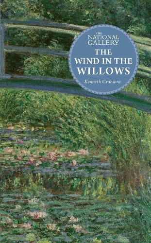 Бумажная книга «The National Gallery Masterpiece Classics: The Wind in the Willows», автор Кеннет Грэм - фото №1