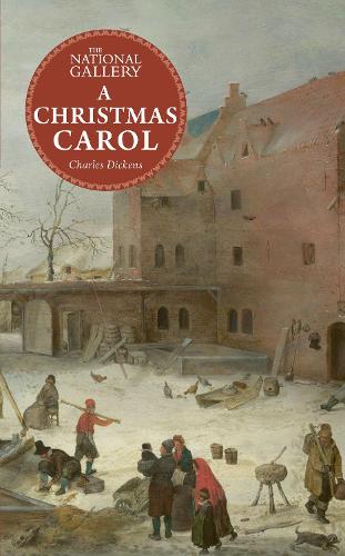 Паперова книга «The National Gallery Masterpiece Classics: A Christmas Carol», автор Чарлз Діккенс - фото №1