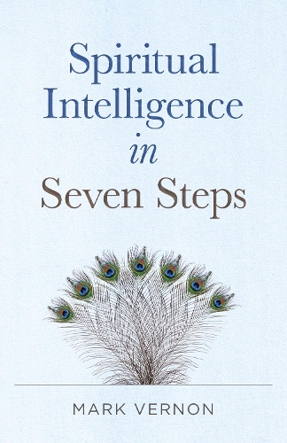 Бумажная книга «Spiritual Intelligence in Seven Steps», автор Марк Вернон - фото №1