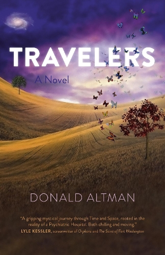 Бумажная книга «Travelers: A Novel», автор Дональд Альтман - фото №1