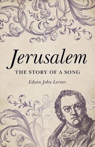 Бумажная книга «Jerusalem: The Story of a Song», автор Эдвин Джон Лернер - фото №1