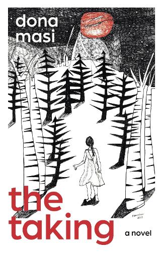 Паперова книга «Taking, The: a novel», автор Дона Масі - фото №1