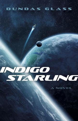 Бумажная книга «Indigo Starling: The Shattered Empires, Book 1 - A Novel», автор Дандас Гласс - фото №1